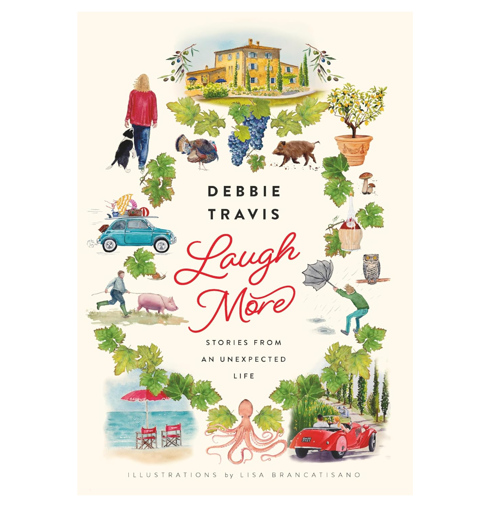 Laugh More by Debbie Travis