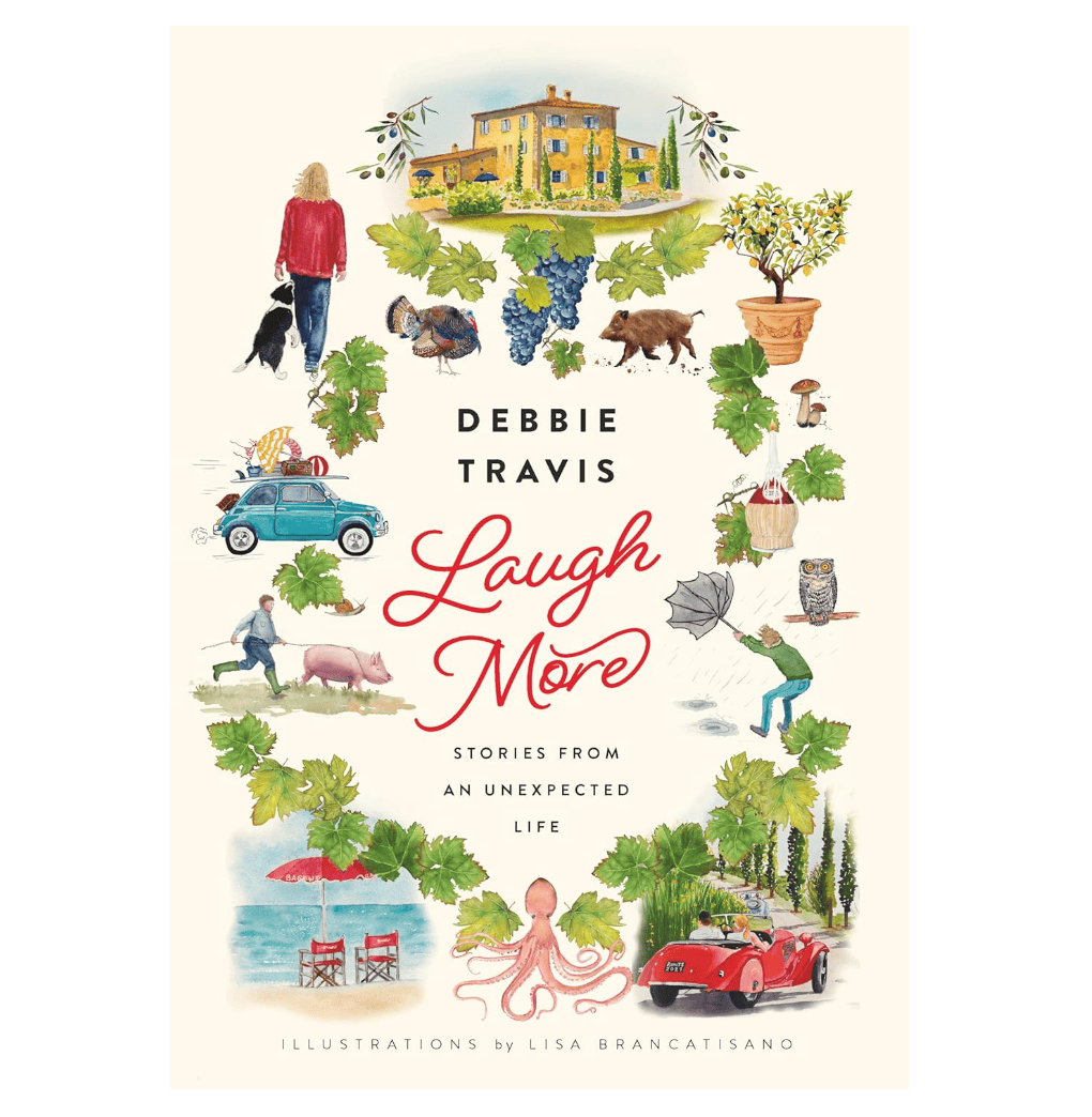 Laugh More by Debbie Travis
