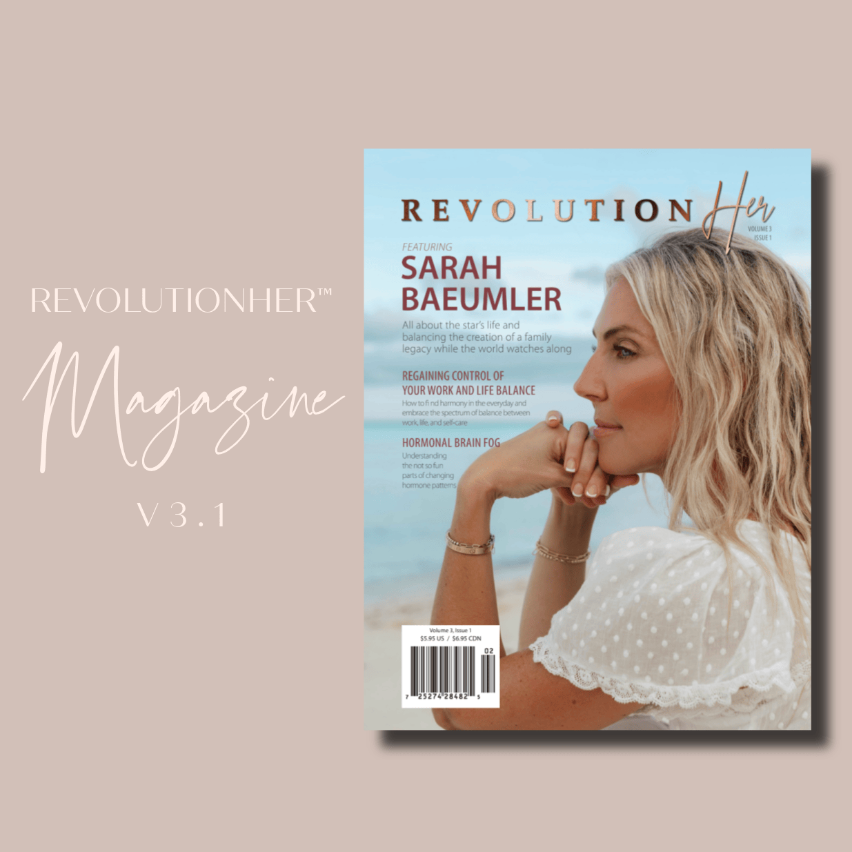 RevolutionHer™ Magazine V3.1 featuring Sarah Baeumler