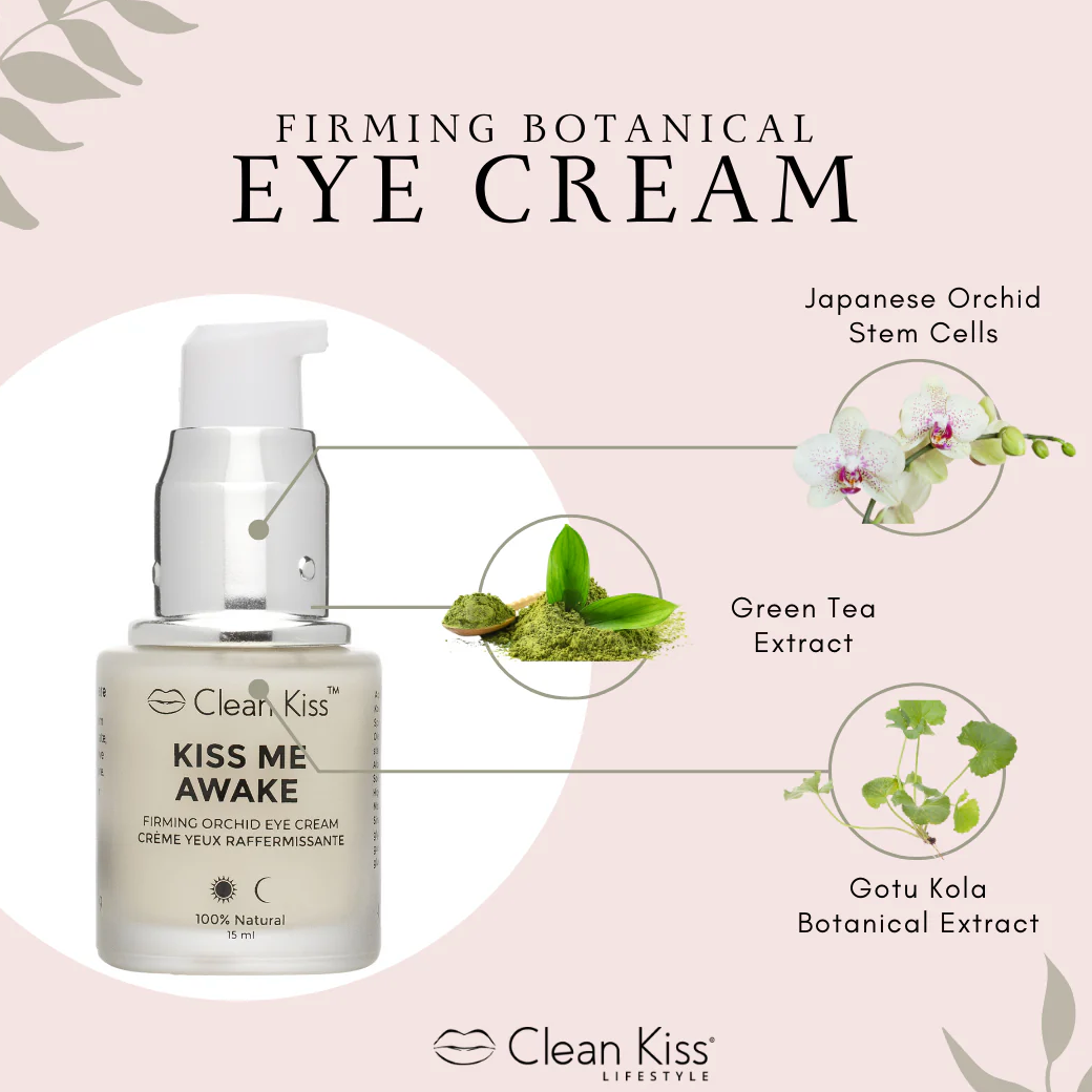 Clean Kiss "Kiss Me Awake" Firming Orchid Eye Cream