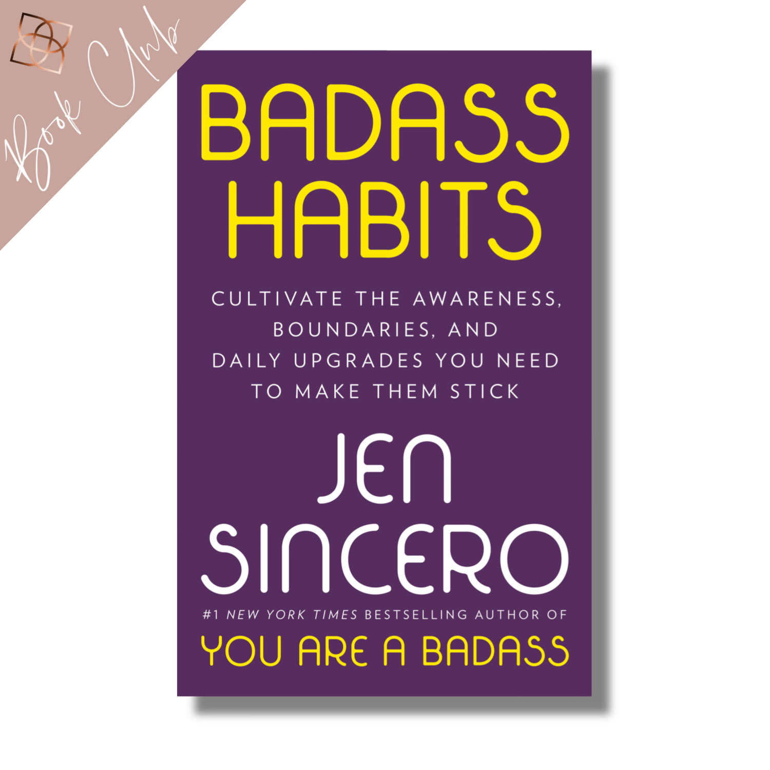 Badass Habits (Hardcover)