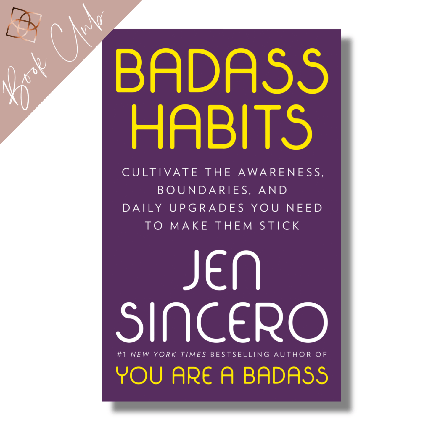 Badass Habits (Hardcover)