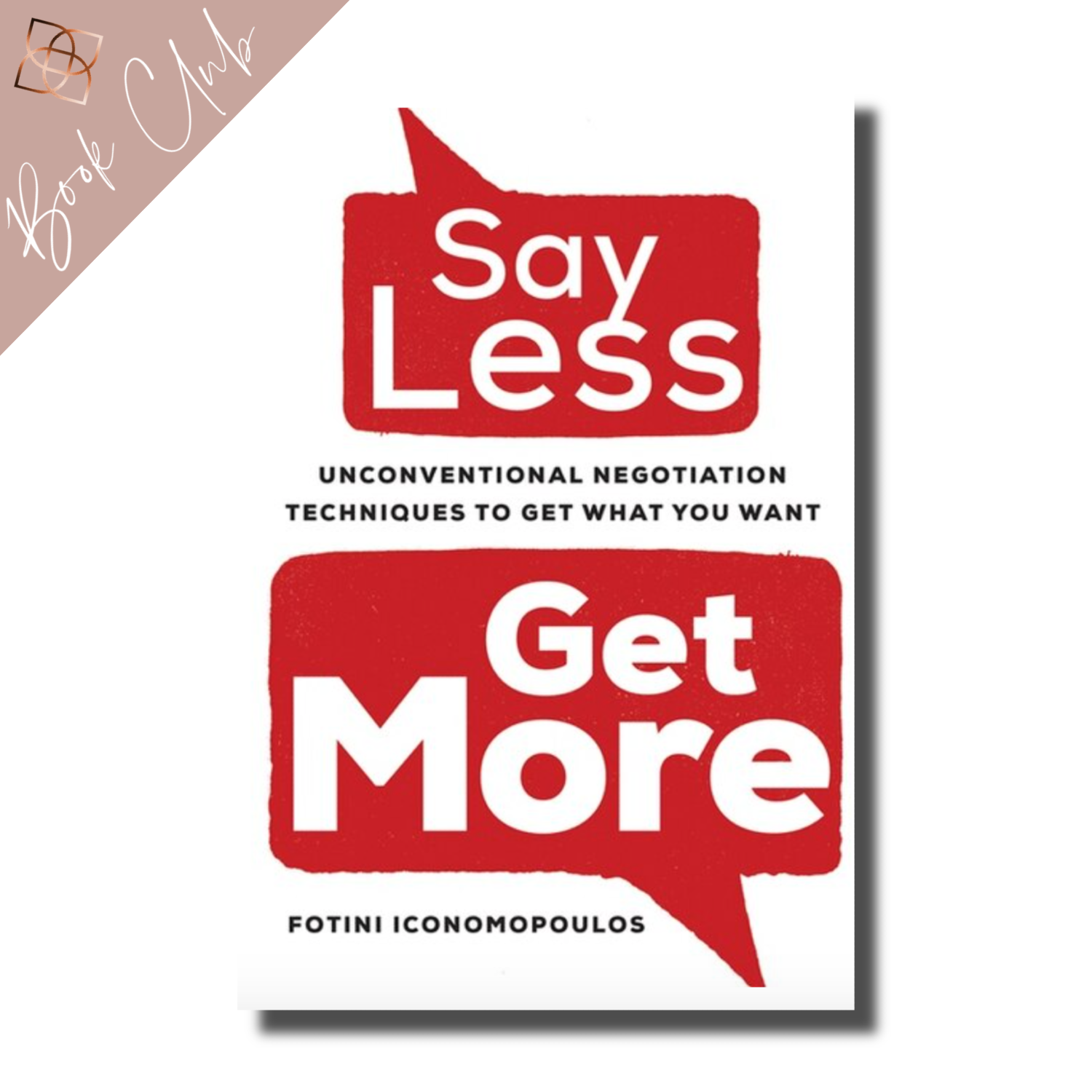 Say Less Get More (Hardcover)