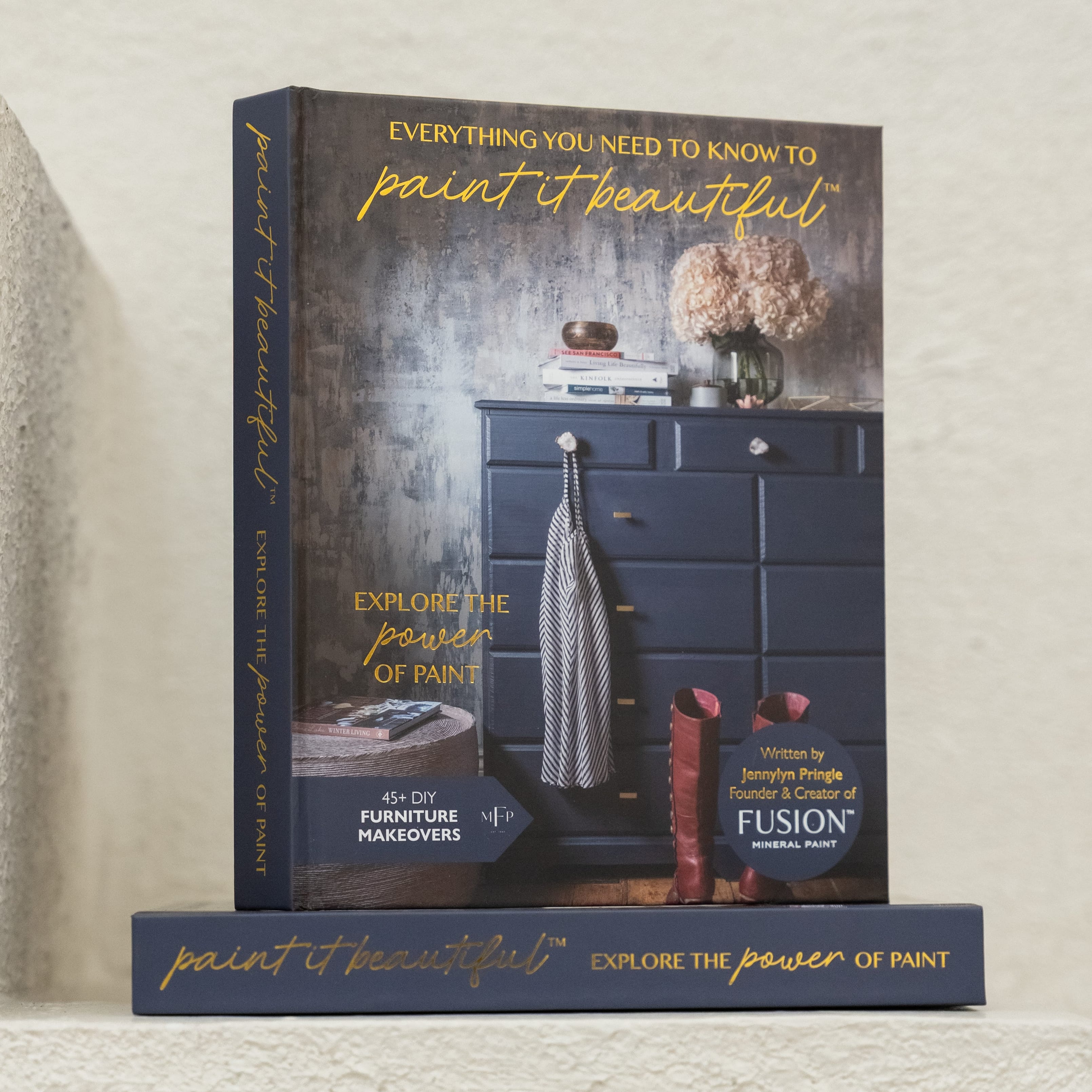 Everything You Need to Know to Paint It Beautiful - Hardcover Coffee Table Book