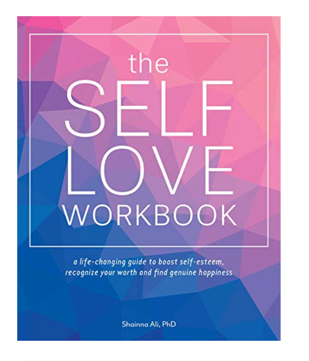 The Self-Love Workbook