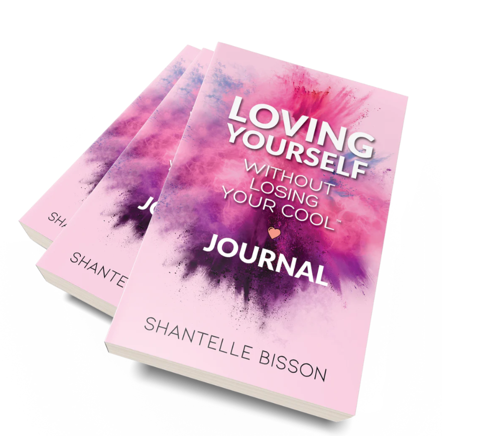 Loving Yourself Without Losing Your Cool JOURNAL