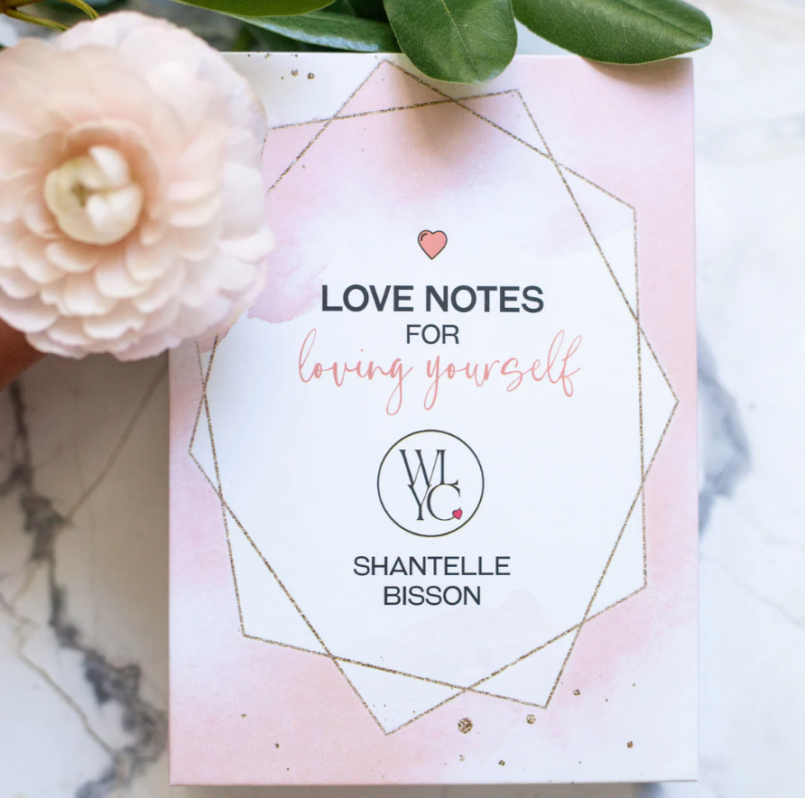 Love Notes for Loving Yourself