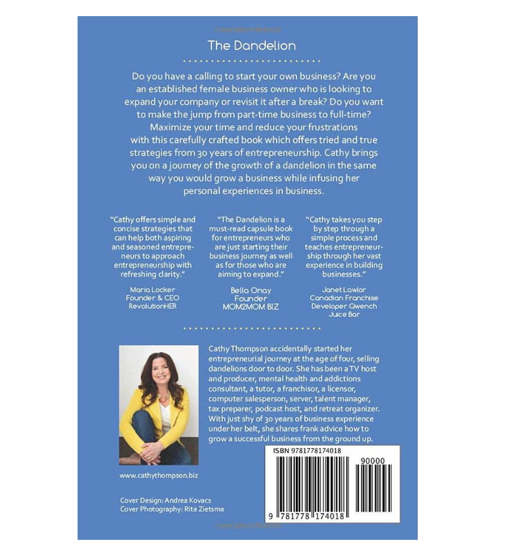 The Dandelion: Secrets to Growing Your Successful Business From The Ground Up