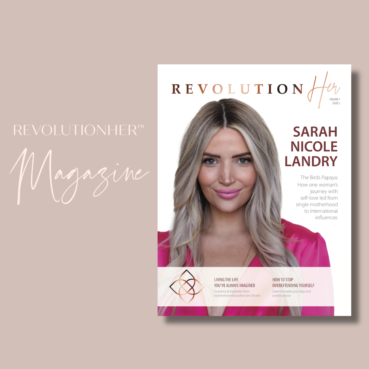RevolutionHer™ Magazine V1.2 featuring Sarah Nicole Landry